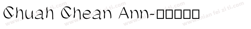 Chuah Chean Ann字体转换